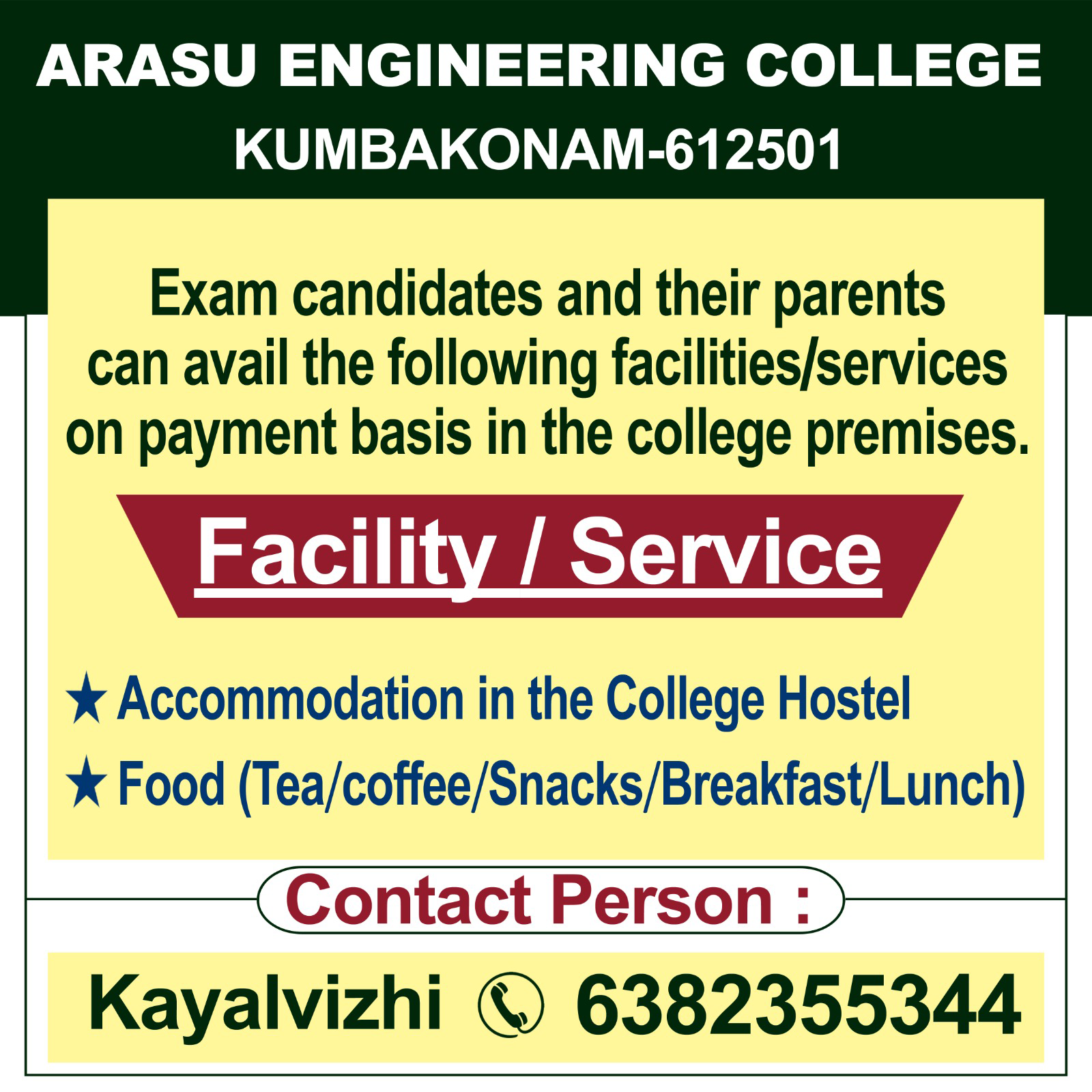Facility Helpline - Arasu Engineering College, Kumbakonam